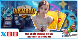 Cách Soi Cầu Baccarat